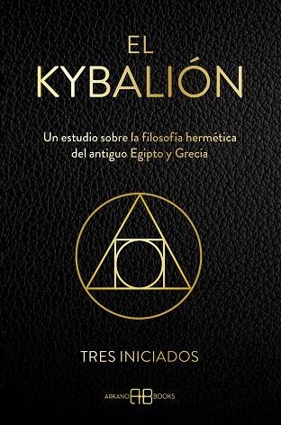EL KYBALIÓN | 9788419510532 | TRES INICIADOS | Llibreria La Gralla | Librería online de Granollers