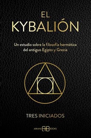 KYBALIÓN, EL | 9788419510532 | TRES INICIADOS | Llibreria La Gralla | Llibreria online de Granollers