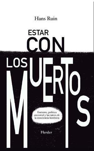 ESTAR CON LOS MUERTOS | 9788425451171 | RUIN, HANS | Llibreria La Gralla | Librería online de Granollers