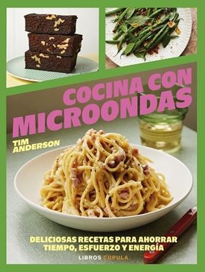 COCINA CON MICROONDAS | 9788448042158 | ANDERSON, TIM | Llibreria La Gralla | Llibreria online de Granollers