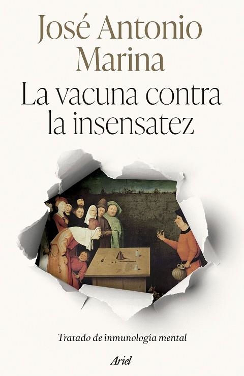 VACUNA CONTRA LA INSENSATEZ, LA | 9788434438705 | MARINA, JOSÉ ANTONIO | Llibreria La Gralla | Llibreria online de Granollers
