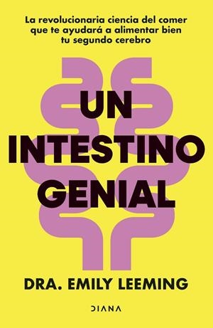 UN INTESTINO GENIAL | 9788411192446 | LEEMING, EMILY DRA. | Llibreria La Gralla | Librería online de Granollers