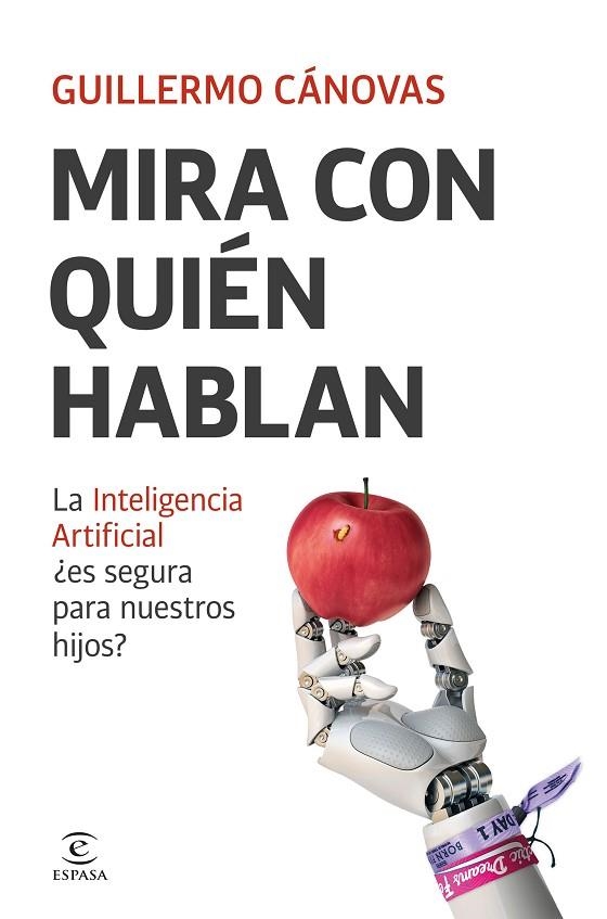 MIRA CON QUIÉN HABLAN | 9788467077292 | CÁNOVAS, GUILLERMO | Llibreria La Gralla | Llibreria online de Granollers