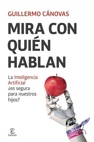 MIRA CON QUIÉN HABLAN | 9788467077292 | CÁNOVAS, GUILLERMO | Llibreria La Gralla | Librería online de Granollers