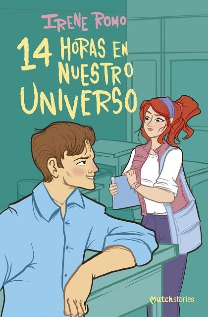 14 HORAS EN NUESTRO UNIVERSO | 9788408303312 | ROMO, IRENE | Llibreria La Gralla | Librería online de Granollers