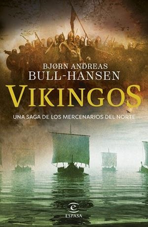 VIKINGOS | 9788467077483 | BULL-HANSEN, BJORN ANDREAS | Llibreria La Gralla | Llibreria online de Granollers