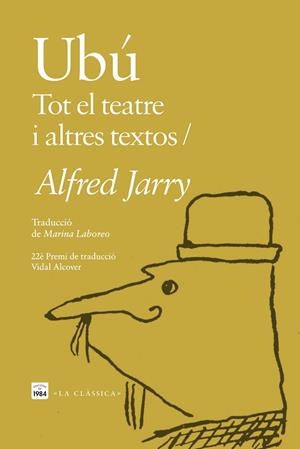 UBÚ | 9788418858987 | JARRY, ALFRED | Llibreria La Gralla | Llibreria online de Granollers