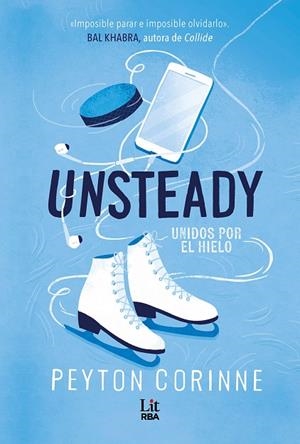 UNSTEADY | 9788411329408 | CORINNE, PEYTON | Llibreria La Gralla | Llibreria online de Granollers