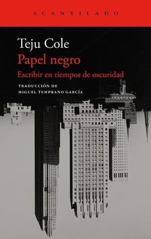 PAPEL NEGRO | 9788419958570 | COLE, TEJU | Llibreria La Gralla | Librería online de Granollers