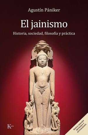 JAINISMO, EL  (NUEVA EDICIÓN REVISADA Y ACTUALIZADA) | 9788411213745 | PÁNIKER VILAPLANA, AGUSTÍN | Llibreria La Gralla | Llibreria online de Granollers