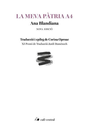 MEVA PÀTRIA A4, LA | 9788410482319 | BLANDIANA, ANA | Llibreria La Gralla | Llibreria online de Granollers
