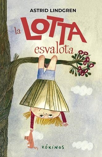 LOTTA ESVALOTA, LA | 9791387686017 | LINDGREN, ASTID | Llibreria La Gralla | Llibreria online de Granollers