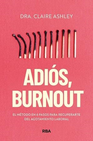 ADIÓS, BURNOUT | 9788411326469 | ASHLEY, CLAIRE | Llibreria La Gralla | Llibreria online de Granollers