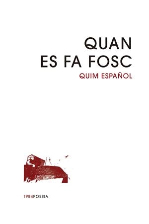QUAN ES FA FOSC | 9791387757007 | ESPAÑOL, QUIM | Llibreria La Gralla | Llibreria online de Granollers