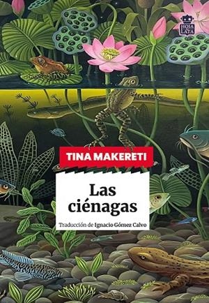 CIÉNAGAS,  LAS | 9791387554064 | MAKERETI, TINA | Llibreria La Gralla | Llibreria online de Granollers