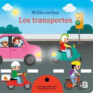 MI LIBRO CON LUCES-LOS TRANSPORTES | 9789403241357 | BALLON | Llibreria La Gralla | Llibreria online de Granollers