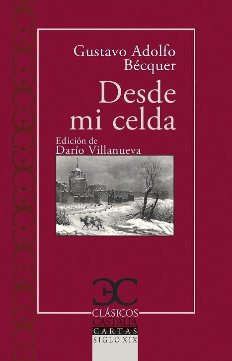 DESDE MI CELDA | 9788497409445 | BÉCQUER, GUSTAVO ADOLFO | Llibreria La Gralla | Librería online de Granollers
