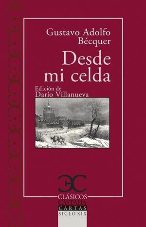 DESDE MI CELDA | 9788497409445 | BÉCQUER, GUSTAVO ADOLFO | Llibreria La Gralla | Llibreria online de Granollers