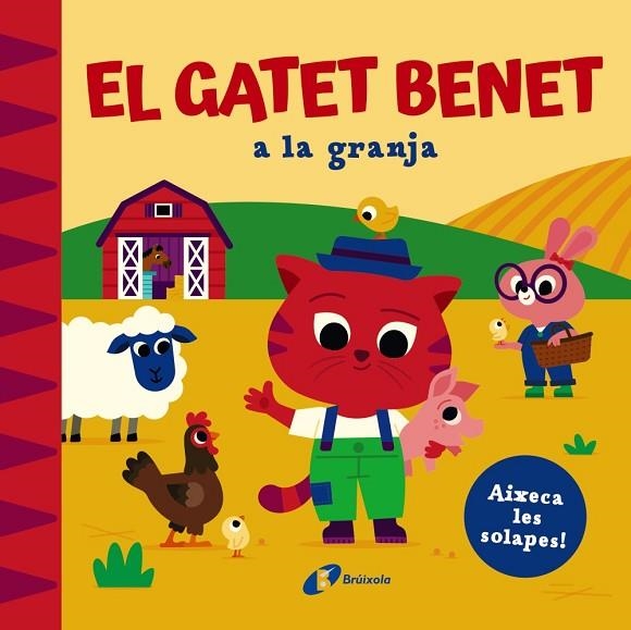 GATET BENET A LA GRANJA, EL | 9788413494203 | WILSON, SPENCER | Llibreria La Gralla | Librería online de Granollers