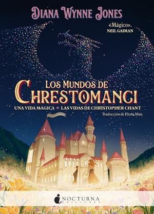 MUNDOS DE CHRESTOMANCI: UNA VIDA MÁGICA Y LAS VIDAS DE CHRISTOPHER CHANT | 9788419680686 | JONES, DIANA WYNNE | Llibreria La Gralla | Llibreria online de Granollers