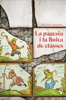 PAGESIA I LA LLUITA DE CLASSES, LA | 9788417870461 | BERNARD LAMBERT | Llibreria La Gralla | Llibreria online de Granollers