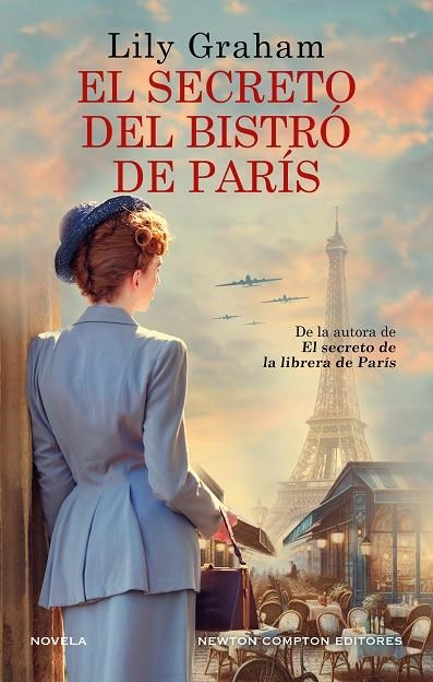 SECRETO DEL BISTRÓ DE PARÍS, EL | 9788410359963 | GRAHAM, LILY | Llibreria La Gralla | Llibreria online de Granollers