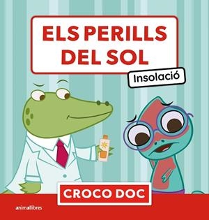 PERILLS DEL SOL. INSOLACIÓ, ELS | 9788410302754 | AA.VV. | Llibreria La Gralla | Librería online de Granollers