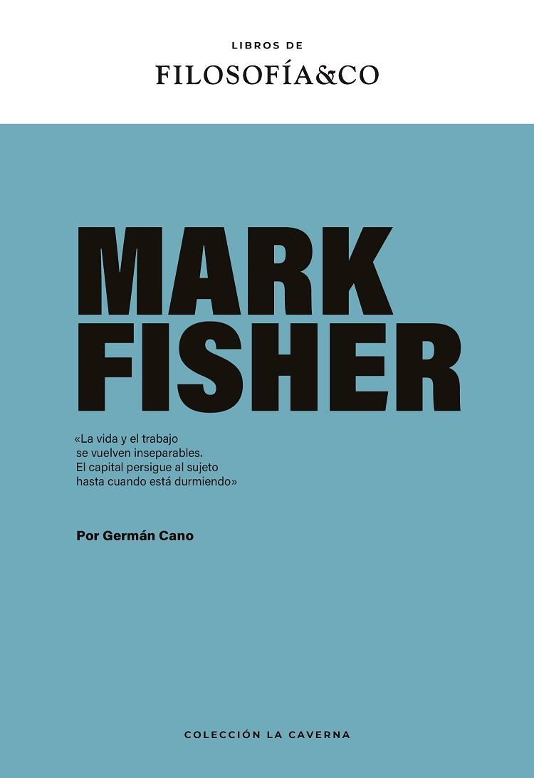 MARK FISHER | 9788410086166 | GERMAN CANO | Llibreria La Gralla | Librería online de Granollers