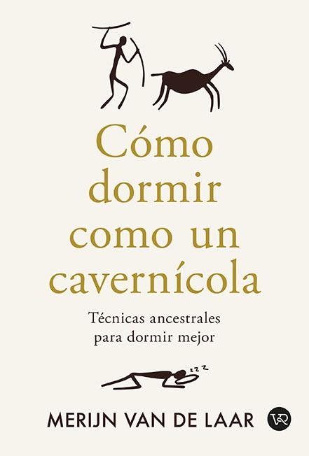 CÓMO DORMIR COMO UN CAVERNÍCOLA | 9791387601041 | VAN DE LAAR, MERIJIN | Llibreria La Gralla | Librería online de Granollers