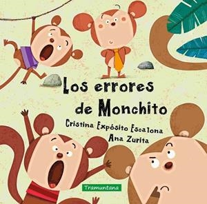 ERRORES DE MONCHITO, LOS | 9788419829665 | EXPÓSITO ESCALONA, CRISTINA | Llibreria La Gralla | Librería online de Granollers