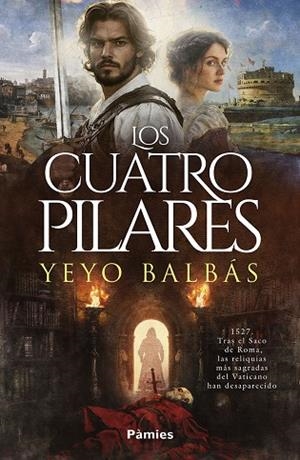 CUATRO PILARES, LOS | 9788410070882 | BALBÁS, YEYO | Llibreria La Gralla | Llibreria online de Granollers