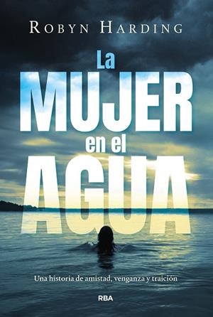 MUJER EN EL AGUA, LA | 9788411326582 | HARDING, ROBYN | Llibreria La Gralla | Llibreria online de Granollers