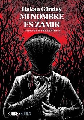 MI NOMBRE ES ZAMIR | 9788412891935 | GÜNDAY, HAKAN | Llibreria La Gralla | Librería online de Granollers