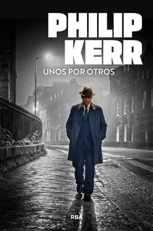 UNOS POR OTROS | 9788410981355 | KERR, PHILIP | Llibreria La Gralla | Llibreria online de Granollers