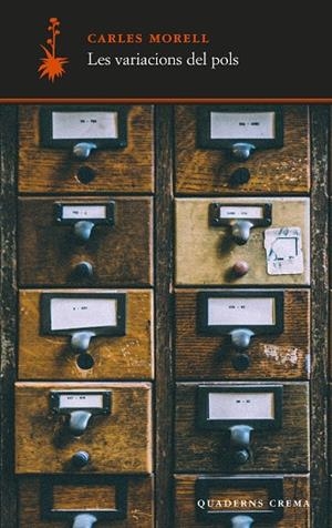 VARIACIONS DEL POLS, LES | 9788477277057 | MORELL, CARLES | Llibreria La Gralla | Librería online de Granollers