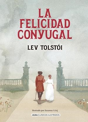 FELICIDAD CONYUGAL, LA | 9788410206717 | TOLSTÓI, LEV | Llibreria La Gralla | Librería online de Granollers