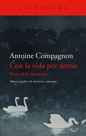 CON LA VIDA POR DETRÁS | 9788419958594 | COMPAGNON, ANTOINE | Llibreria La Gralla | Librería online de Granollers
