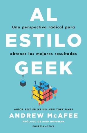 AL ESTILO GEEK | 9788418308130 | MCAFEE, ANDREW | Llibreria La Gralla | Llibreria online de Granollers