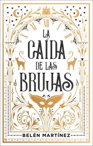 CAÍDA DE LAS BRUJAS, LA | 9788410239142 | MARTÍNEZ, BELÉN | Llibreria La Gralla | Librería online de Granollers