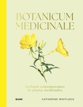 BOTANICUM MEDICINALE | 9788410469204 | WHITIOCK, CATHERINE | Llibreria La Gralla | Llibreria online de Granollers