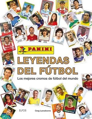 LEYENDAS DEL FÚTBOL | 9788410469013 | LANSDOWNE, GREG | Llibreria La Gralla | Librería online de Granollers