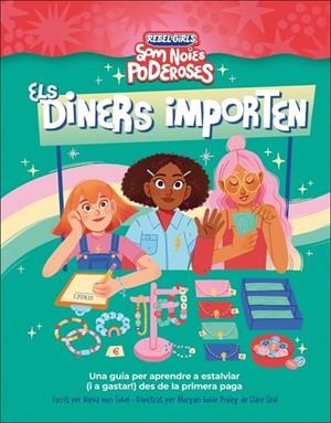 DINERS IMPORTEN, EL  (SOM NOIES PODEROSES) | 9780241752883 | VON TOBEL, ALEXA ;  ANNIE, SHAPIRO | Llibreria La Gralla | Llibreria online de Granollers