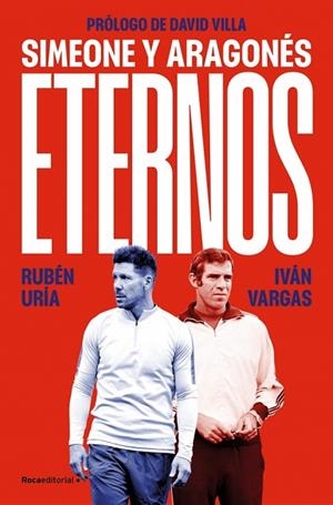 ETERNOS: SIMEONE Y ARAGONÉS | 9788410442177 | URÍA (@RUBENURIA), RUBÉN ;  VARGAS, IVÁN | Llibreria La Gralla | Llibreria online de Granollers