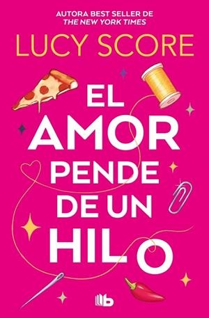 AMOR PENDE DE UN HILO,  EL | 9788410381346 | SCORE, LUCY | Llibreria La Gralla | Llibreria online de Granollers