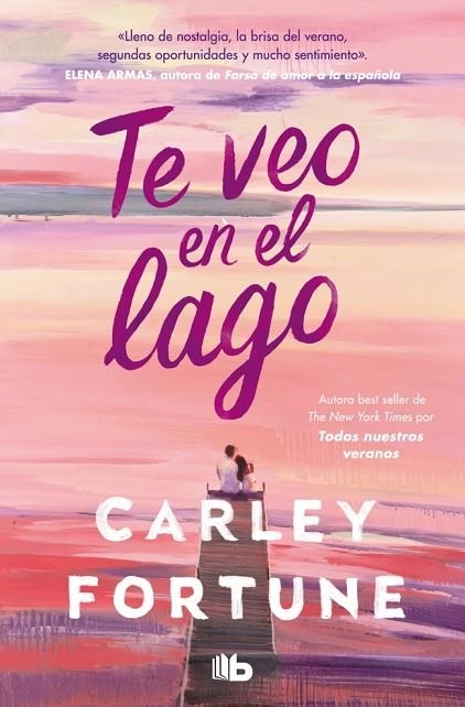 TE VEO EN EL LAGO | 9788410381377 | FORTUNE, CARLEY | Llibreria La Gralla | Librería online de Granollers