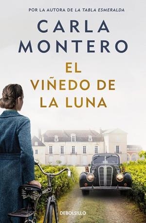 VIÑEDO DE LA LUNA, EL | 9788466377997 | MONTERO, CARLA | Llibreria La Gralla | Llibreria online de Granollers