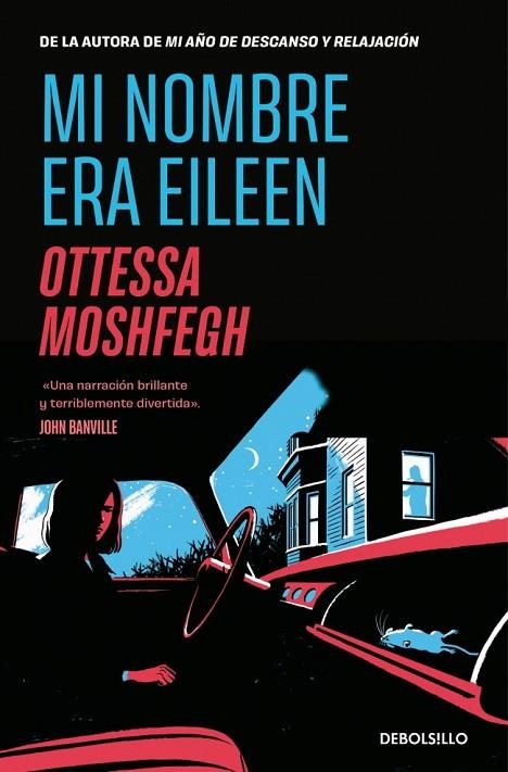 MI NOMBRE ERA EILEEN | 9788466375634 | MOSHFEGH, OTTESSA | Llibreria La Gralla | Llibreria online de Granollers