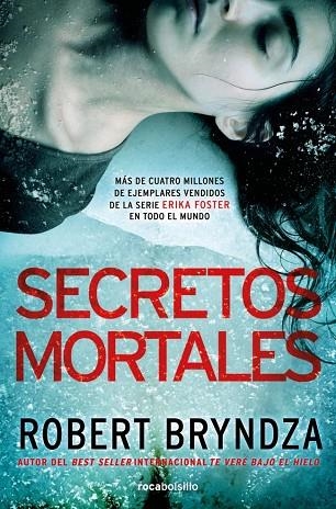 SECRETOS MORTALES (SERIE ERIKA FOSTER 6) | 9788419498441 | BRYNDZA, ROBERT | Llibreria La Gralla | Llibreria online de Granollers