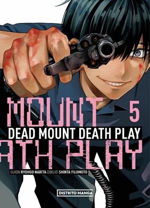 DEAD MOUNT DEATH PLAY 5 | 9788419819703 | FUJIMOTO, SHINTA ;  NARITA, RYOHGO | Llibreria La Gralla | Llibreria online de Granollers