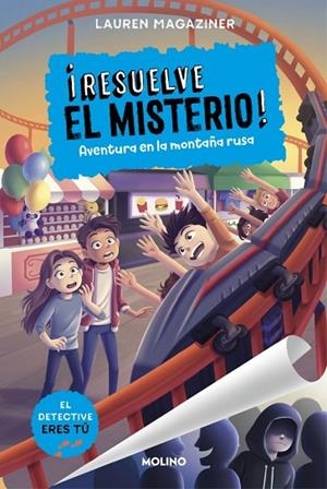 AVENTURA EN LA MONTAÑA RUSA ¡RESUELVE EL MISTERIO! 8 - | 9788427240957 | MAGAZINER, LAUREN | Llibreria La Gralla | Llibreria online de Granollers
